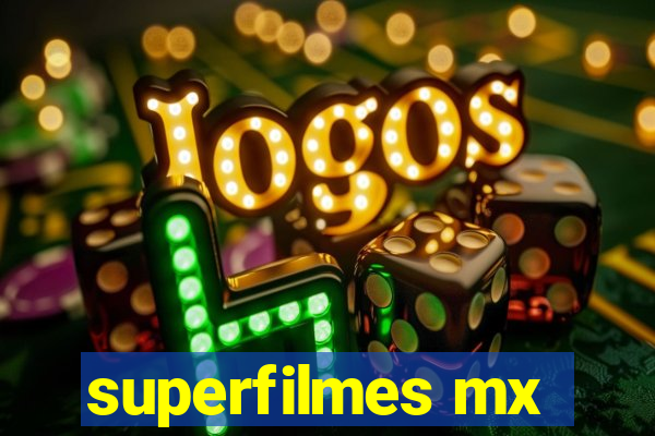 superfilmes mx