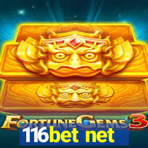 116bet net