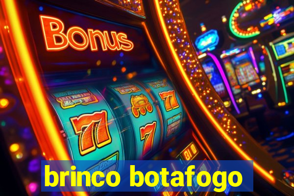 brinco botafogo