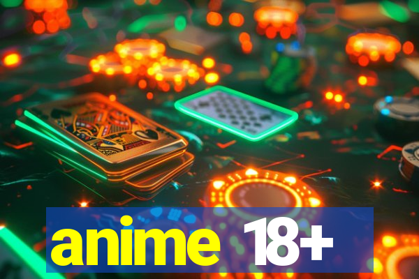 anime 18+