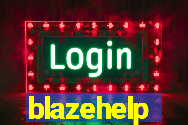 blazehelp