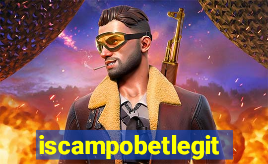 iscampobetlegit