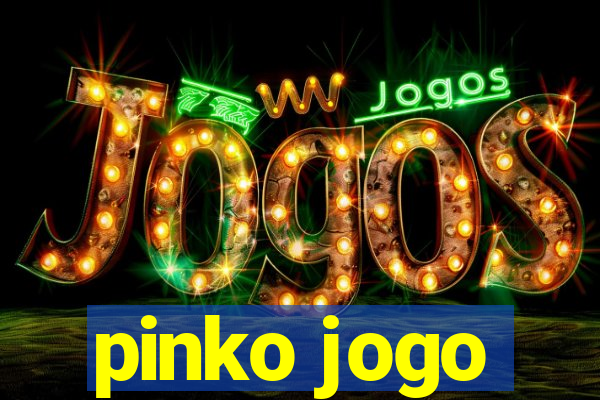 pinko jogo