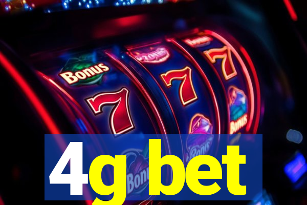 4g bet
