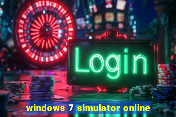 windows 7 simulator online