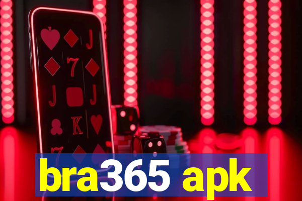 bra365 apk