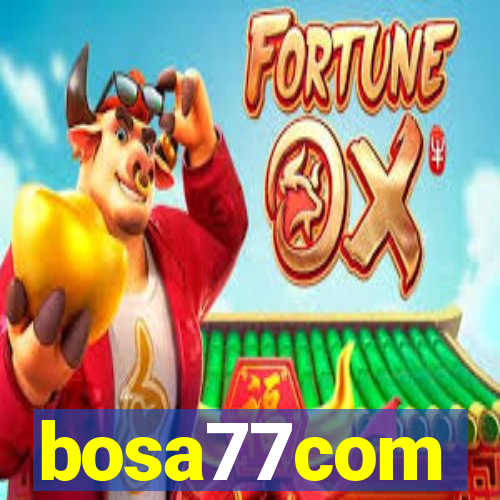 bosa77com