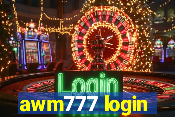 awm777 login