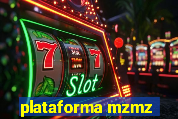 plataforma mzmz