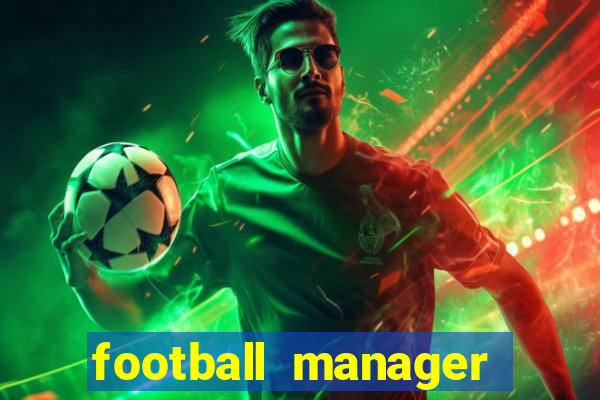 football manager 2021 touch 21.4.0 apk