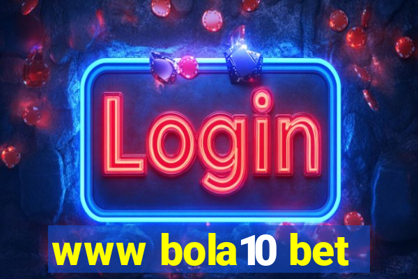 www bola10 bet