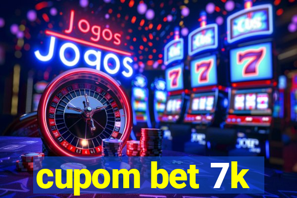 cupom bet 7k