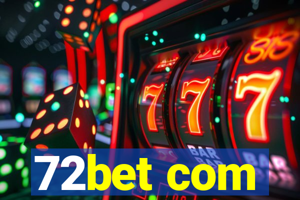 72bet com