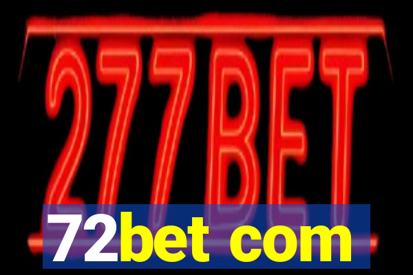 72bet com