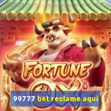 99777 bet reclame aqui