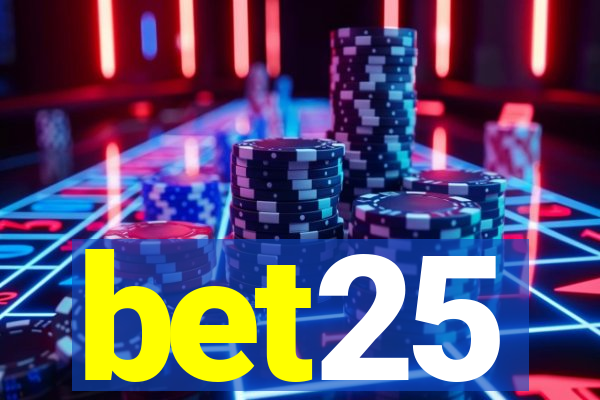 bet25