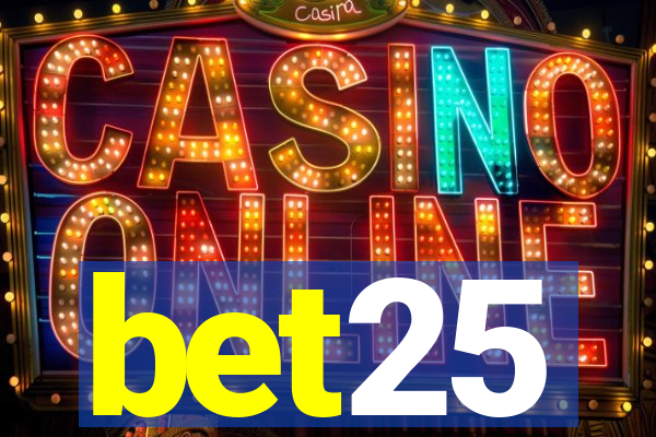 bet25