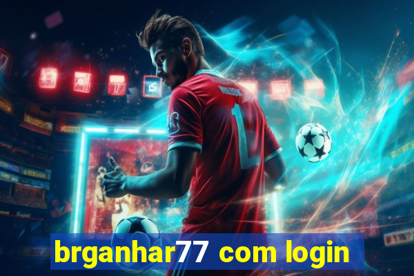 brganhar77 com login