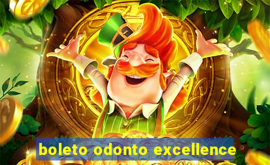 boleto odonto excellence