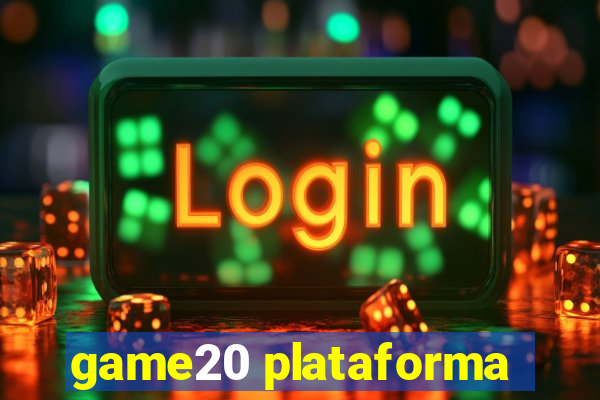 game20 plataforma