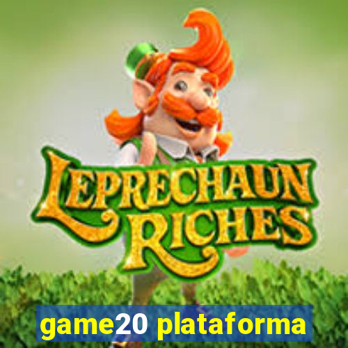 game20 plataforma