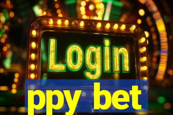 ppy bet