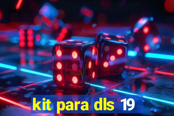 kit para dls 19
