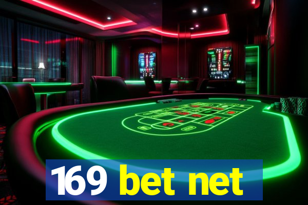 169 bet net
