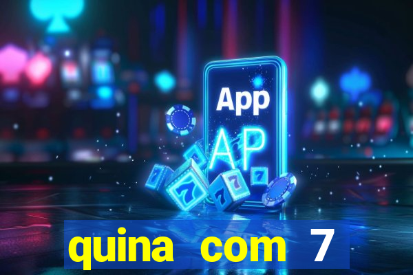 quina com 7 dezenas valor