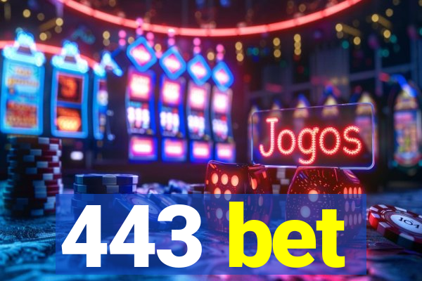 443 bet