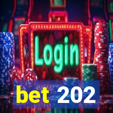 bet 202