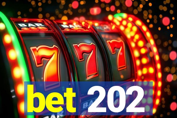 bet 202