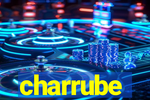 charrube
