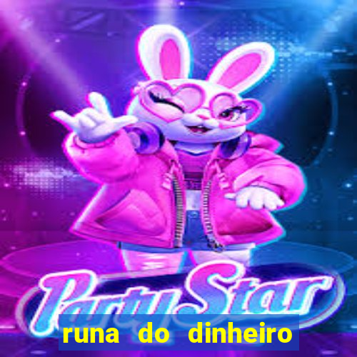 runa do dinheiro como ativar