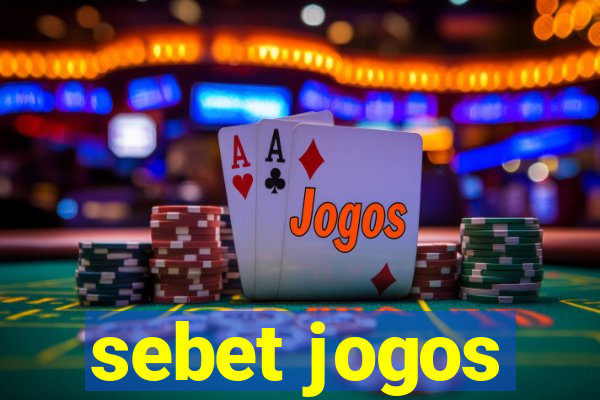 sebet jogos