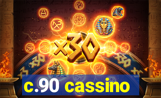 c.90 cassino