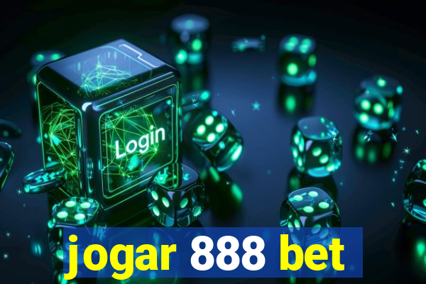 jogar 888 bet