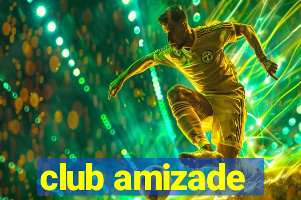 club amizade