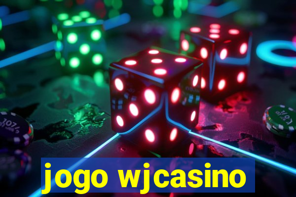 jogo wjcasino