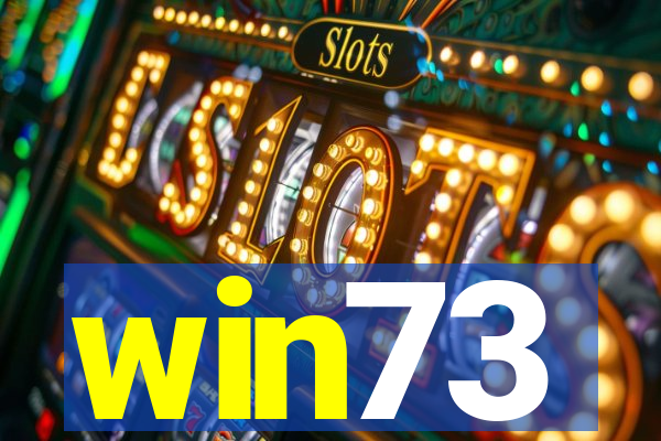 win73