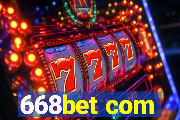 668bet com