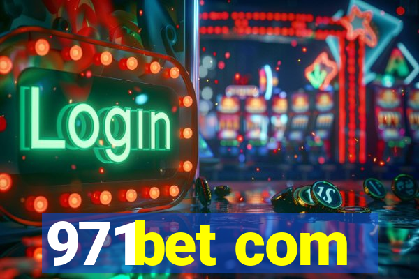 971bet com
