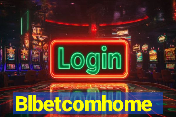 Blbetcomhome