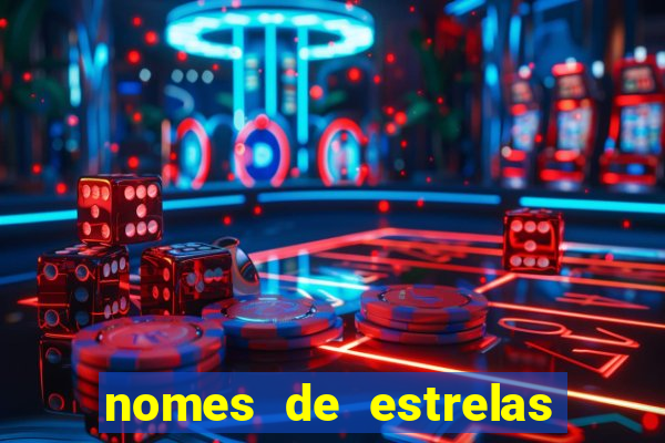 nomes de estrelas femininas raras