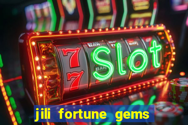 jili fortune gems 2 demo