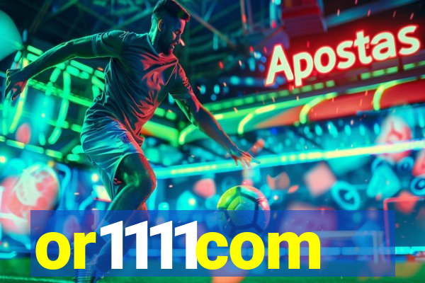 or1111com