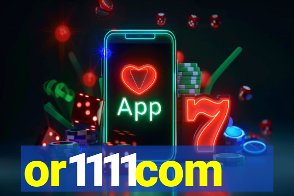 or1111com