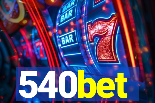 540bet