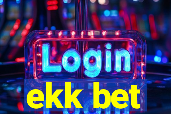 ekk bet