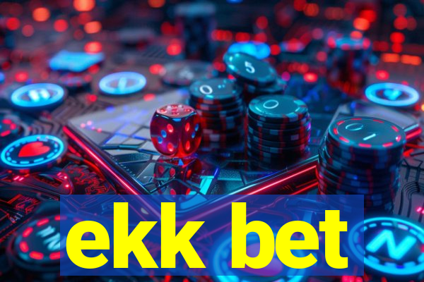 ekk bet
